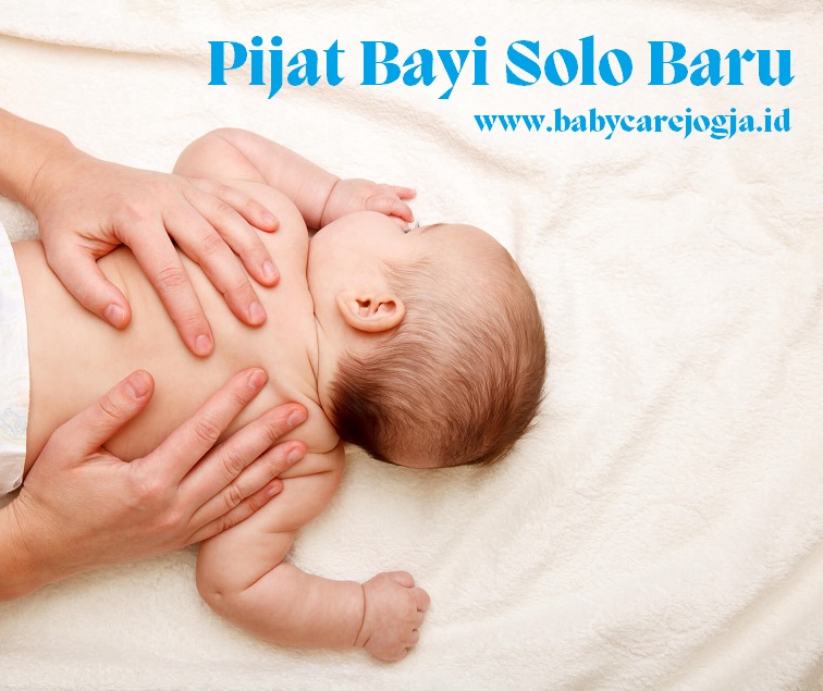 Pijat Bayi Solo Baru