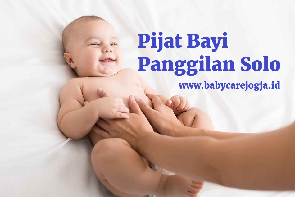 pijat bayi panggilan solo